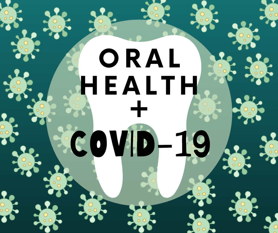 Oral Health & COVID-19